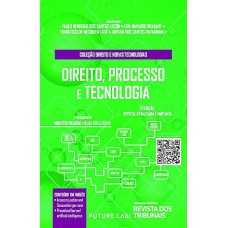 Direito, Processo E Tecnologia