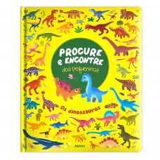 Procure e encontre dos pequeninos: Os dinossauros
