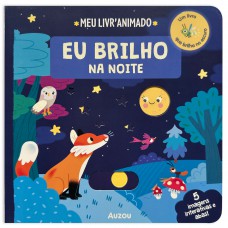 Meu livro animado: Eu brilho na noite