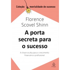 The Writings of Florence Scovel Shinn