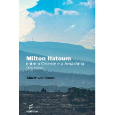 Milton Hatoum: