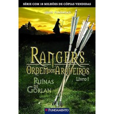 Rangers Ordem dos Arqueiros 01 Ruínas de Gorlan - 2ª Edição