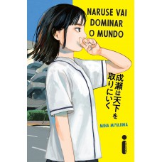 Naruse vai dominar o mundo
