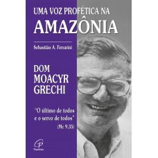 Dom Moacyr Grechi