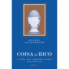 Coisa de rico