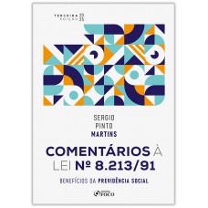 Comentários À Lei Nº 8.213/91