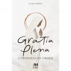 Gratia Plena
