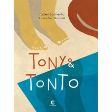 Tony & Tonto Tony & Tonto