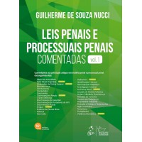 Leis Penais e Processuais Penais Comentadas - Vol.1 - 16ª Edição 2025