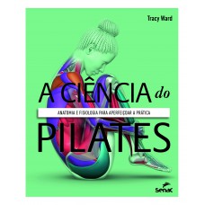 A ciência do pilates