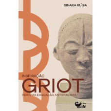 Inspiração Griot: