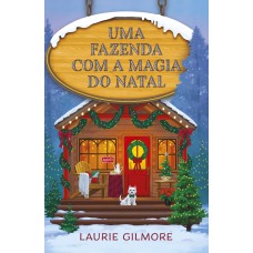 Uma fazenda com a magia do natal