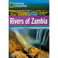 Footprint Reading Library - Level 4 1600 B1 - The Three Rivers of Zambia