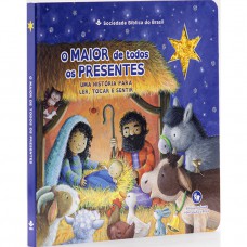 O Maior de todos os Presentes