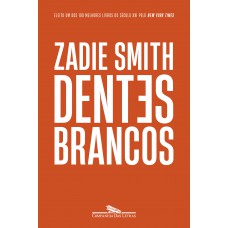 Dentes brancos (Nova edição)