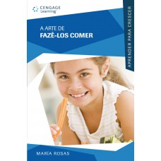 A arte de fazê-los comer