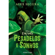 Encanto: pesadelos e sonhos Encanto: pesadelos e sonhos