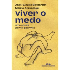 Viver o medo