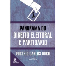 Panorama do direito eleitoral e partidário