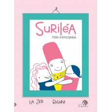 Suriléa mãe-monstrinha