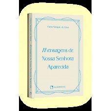 Pocket Mensagens de Nossa Senhora Aparecida - Vida Interior Pocket Mensagens de Nossa Senhora Aparecida - Vida Interior