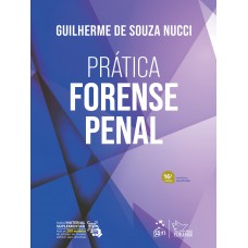 Prática Forense Penal - 16ª Edição 2025