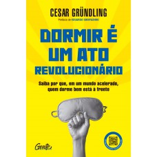 Dormir é um ato revolucionário Dormir é um ato revolucionário