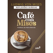 Café com Mises