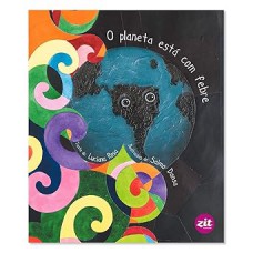 O Planeta Está com Febre