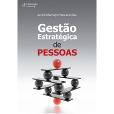 Gestão estratégica de pessoas