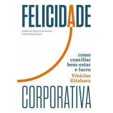 Felicidade corporativa Felicidade corporativa