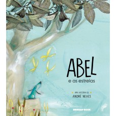 Abel e as estrelas Abel e as estrelas
