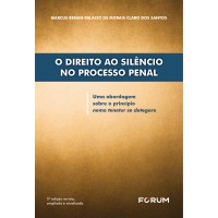 O direito ao silêncio no processo penal