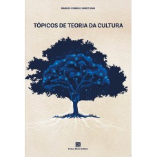 Tópicos de Teoria da Cultura Tópicos de Teoria da Cultura