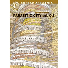 Parasitic City – Volume 0.1 Parasitic City – Volume 0.1