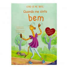 Como eu me sinto II: Quando me sinto bem