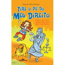 Tire o Pé do Meu Direito