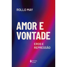 Amor e vontade