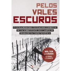 Pelos vales escuros Pelos vales escuros