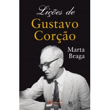 Lições de Gustavo Corção Lições de Gustavo Corção
