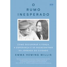 O rumo inesperado