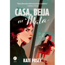 Casa, beija ou mata Casa, beija ou mata