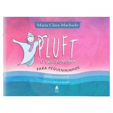 Pluft, o fantasminha para pequenininhos Pluft, o fantasminha para pequenininhos