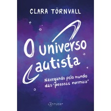 O universo autista