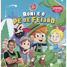 Roni e o Pé de Feijão Roni e o Pé de Feijão