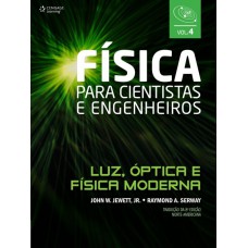 Física para cientistas e engenheiros - vol. 4