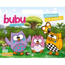 Bubu e as Corujinhas - Aprendendo com diversão Bubu e as Corujinhas - Aprendendo com diversão