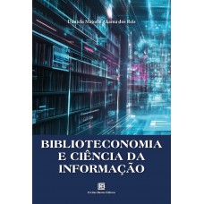 Biblioteconomia e Ciência da Informação