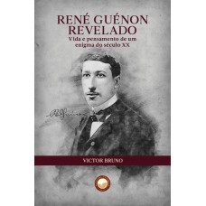 René Guénon Revelado