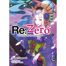 Re:Zero - Começando uma Vida em Outro Mundo - Livro 28 Re:Zero - Começando uma Vida em Outro Mundo - Livro 28